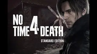 NO TIME 4 DEATH RESIDENT EVIL 4 REMAKE