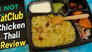 Eatclub chicken thali review #chickenthali 
