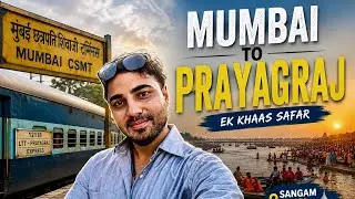 Mumbai to Prayagraj | Beginning of Solo Trip | Saket express Ayodhya | Your Storyteller |