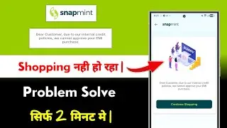 Snapmint Dear Customer, due to our internal credit policies we cannot approve your EMI purchase