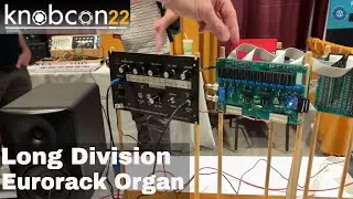 Knobcon 22:  Kanawha Divide Down Organ in  Eurorack