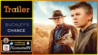 BUCKLEY&rsquo;S CHANCE - Trailer Subtitulado al Espa&ntilde;ol - Bill Nighy / Milan Burch / Australia