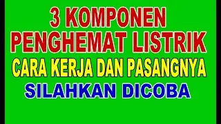 MAU HEMAT (BAYAR)  LISTRIK .??  INI CARANYA ## ALAT PENGHEMAT DAYA LISTRIK RUMAH