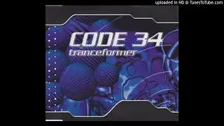 Code 34 - Tranceformer (Extended Mix) 1998