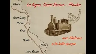 En chemin de fer de Saint Brieuc à Plouha à la belle époque