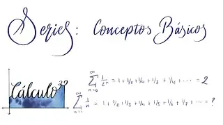 Series: Conceptos Básicos