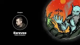 Shadym - Esrevee (Original Mix) [DRE542]