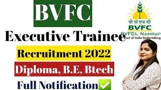 BVFCL Executive Trainee Recruitment 2022 | BVFCL Latest Job Vacancy 2021 Notification | BVFCL Job