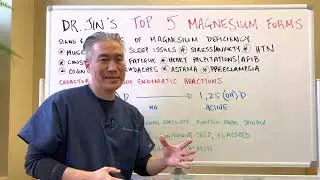 Dr. Jin&rsquo;s Top 5 MAGNESIUM forms