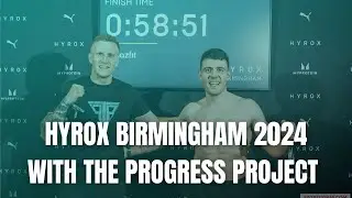 Hyrox Birmingham with the Progress Project - Going Sub 60