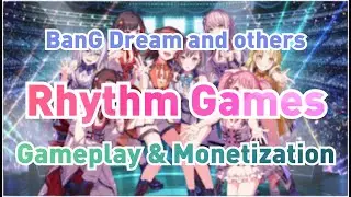 Rhythm Gacha Games: Gameplay Loop & Monetization Discussion