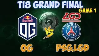 OG vs PSG.LGD Game 1 Grand Final | TI8 Main Event