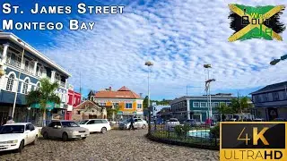 St. James Street Montego Bay 4K Tour