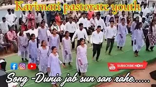 Duniya jab sun san rahe....//Karimati parish youth convention 2024//loaram pastorate.