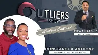 Outliers Show featuring Constance & Anthony Mason