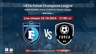 FON Banjica (SRB) - FORCA (MKD) | UEFA Futsal Champions League