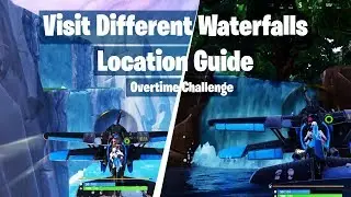Visit Different Waterfalls - Overtime Challenge | Fortnite HD Video