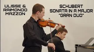 Ulisse e Raimondo Mazzon - F. Schubert, Sonata in A major 