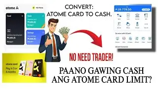 CONVERT ATOME CARD CREDIT TO CASH.