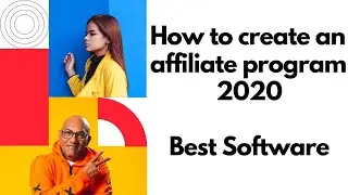 How to create an affiliate program | Best software 2020 | Free trial