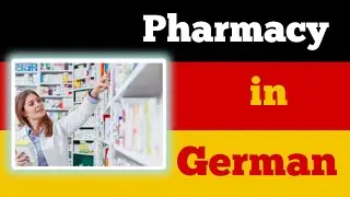 German words : pharmacy in German