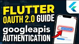 How to authenticate with OAuth 2.0 in Flutter using googleapis - Detailed Guide