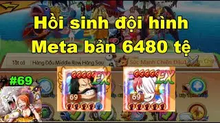 Gomu huyền thoại x7game #69 : Hồi sinh đội hình Meta cũ bản 6480 tệ với cặp đôi Roger và Uta