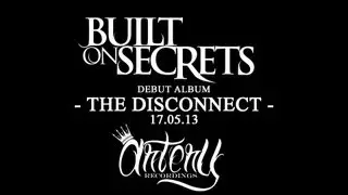 BUILT ON SECRETS - Album & Label Announcement