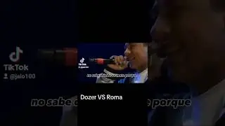 Dozer VS Roma Batallon