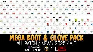 НОВЫЙ НАБОР БУТС И ПЕРЧАТОК СЕНТЯБРЯ 2025 ➠ PES 2021 & FOOTBALL LIFE 25