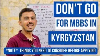 Why Should Not Go For MBBS in Kyrgyzstan 2023 | MBBS ABROAD | MBBS in Russia Vs MBBS in Kyrgyzstan