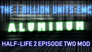 The 1 Billion Units EMC - Aluminum (Gameplay / No Commentary)
