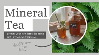 Mineral Tea