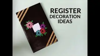 REGISTER DECORATION IDEAS : Simple and easy register decoration ideas 2023 : HUDA ART CASTLE.