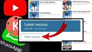 How to Download Old Version Of An App || Every Version