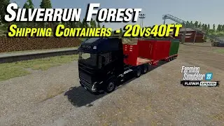 How Containers Work and What Tree Is The Best To Fill Them - Farming Simulator 22