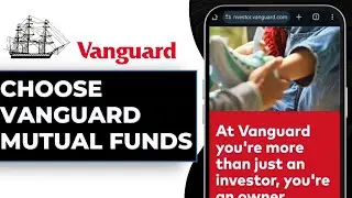 How to Choose Vanguard Mutual Funds or ETFs | Easy 2024 Guide