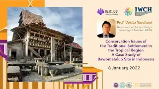 Conservation Issues of the Traditional Settlement in the Tropical Region