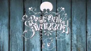 Post Oak Savannah - Sin City (unplugged)
