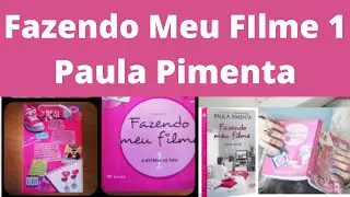 Fazendo Meu Filme 1, A estreia de Fani - Paula Pimenta | Cinemania