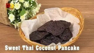 Sweet Thai Coconut Pancake | Thai Dessert | Kanom Pang jee | ขนมแป้งจี่