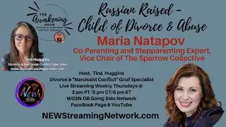Russian Raised &ndash; Child of Divorce & Abuse &mdash; Guest Maria Natapov