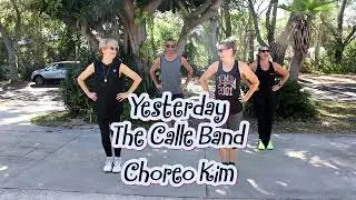 Yesterday | The Calle Band | Original by the Beatles | Bachata | Dance Fitness | Zumba Gold