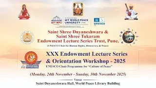 🔴||LIVE ||30th Philosopher Saint Shree Dnyaneshwara and Saint Shree Tukaram Endowment Lecture Series