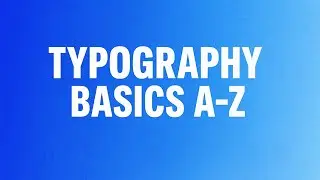 Typography Basics A-Z: The Hidden Language of Design for Beginners | Bengali Tutorial