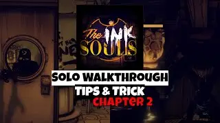 [ROBLOX] The Ink Soul Chapter 2 Solo Walkthrough