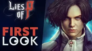 Lies of P | First Look
