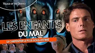 LE VILLAGE DES DAMNÉS (1995) - Le Film Incompris De John Carpenter