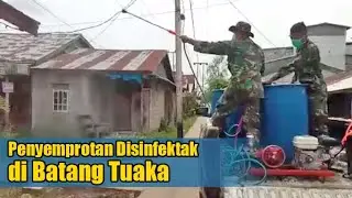 Penyemprotan Disinfektan di Kecamatan Batang Tuaka, Inhil Riau