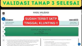 RESMI ! VALIDASI INFOGTK TAHAP 3 SELESAI